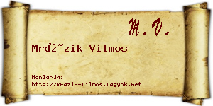 Mrázik Vilmos névjegykártya